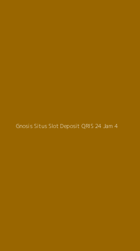 Tampilan Antarmuka Aplikasi Gnosis Situs Slot Deposit Qris 24 Jam - 4