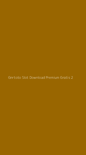 Tampilan Antarmuka Aplikasi Gnrtoto Slot Download Premium Gratis - 2
