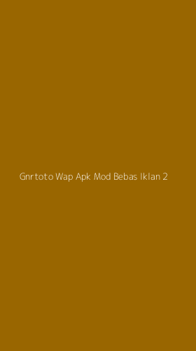 Tampilan Antarmuka Aplikasi Gnrtoto Wap Apk Mod Bebas Iklan - 2