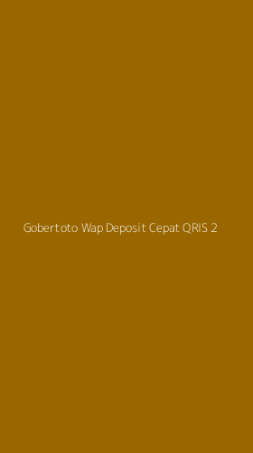 Tampilan Antarmuka Aplikasi Gobertoto Wap Deposit Cepat Qris - 2