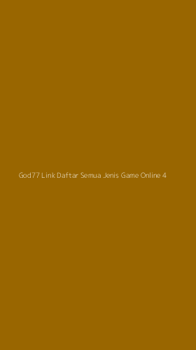 Tampilan Antarmuka Aplikasi God77 Link Daftar Semua Jenis Game Online - 4
