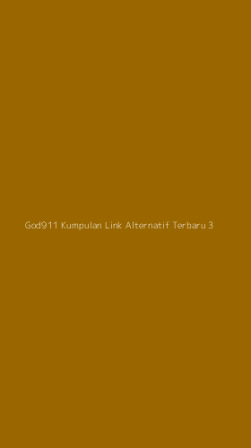 Tampilan Antarmuka Aplikasi God911 Kumpulan Link Alternatif Terbaru - 3