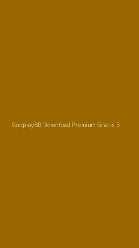 Tampilan Antarmuka Aplikasi Godplay88 Download Premium Gratis - 3