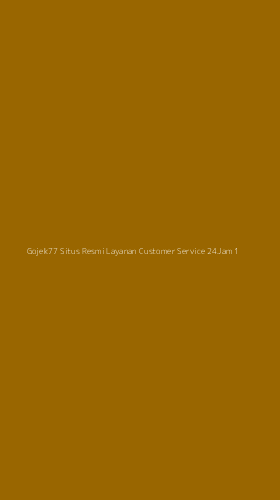 Tampilan Antarmuka Aplikasi Gojek77 Situs Resmi Layanan Customer Service 24jam - 1