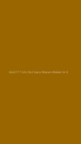 Tampilan Antarmuka Aplikasi Gokil777 Info Slot Gacor Maxwin Malam Ini - 4
