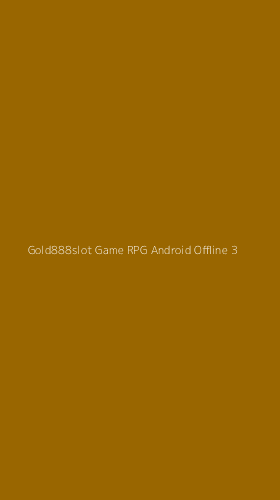Tampilan Antarmuka Aplikasi Gold888slot Game Rpg Android Offline - 3