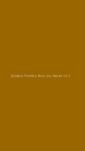Tampilan Antarmuka Aplikasi Goldpot Prediksi Bola Jitu Malam Ini - 2