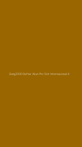 Tampilan Antarmuka Aplikasi Gong2000 Daftar Akun Pro Slot Internasional - 4