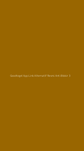 Tampilan Antarmuka Aplikasi Goodtogel App Link Alternatif Resmi Anti Blokir - 3