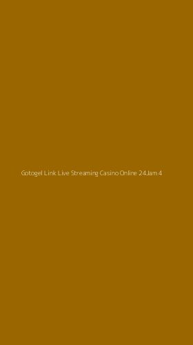 Tampilan Antarmuka Aplikasi Gotogel Link Live Streaming Casino Online 24jam - 4
