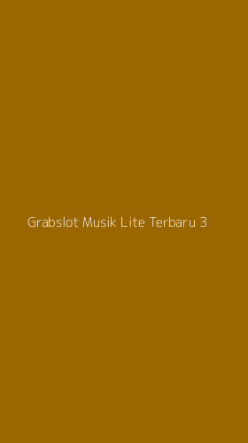 Tampilan Antarmuka Aplikasi Grabslot Musik Lite Terbaru - 3