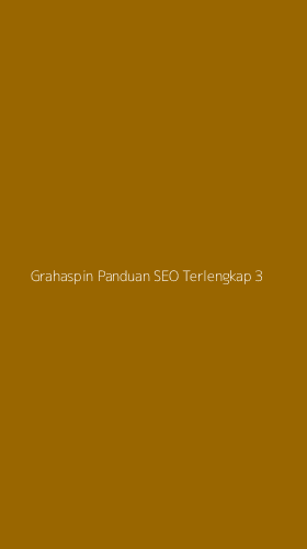 Tampilan Antarmuka Aplikasi Grahaspin Panduan Seo Terlengkap - 3