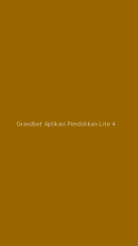 Tampilan Antarmuka Aplikasi Grandbet Aplikasi Pendidikan Lite - 4