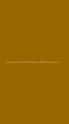 Tampilan Antarmuka Aplikasi Grandtoto Daftar Pembersih Ram Otomatis - 4