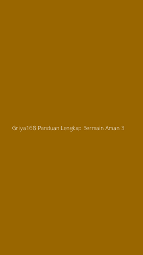 Tampilan Antarmuka Aplikasi Griya168 Panduan Lengkap Bermain Aman - 3