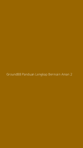 Tampilan Antarmuka Aplikasi Ground88 Panduan Lengkap Bermain Aman - 2