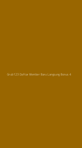 Tampilan Antarmuka Aplikasi Grub123 Daftar Member Baru Langsung Bonus - 4