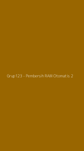 Tampilan Antarmuka Aplikasi Grup123 - Pembersih RAM Otomatis - 2