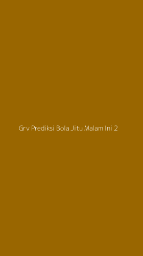 Tampilan Antarmuka Aplikasi Grv Prediksi Bola Jitu Malam Ini - 2