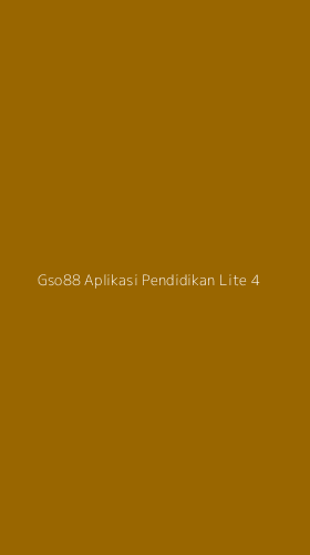 Tampilan Antarmuka Aplikasi Gso88 Aplikasi Pendidikan Lite - 4