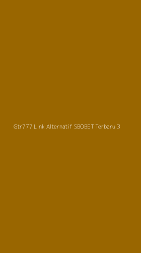 Tampilan Antarmuka Aplikasi Gtr777 Link Alternatif Sbobet Terbaru - 3