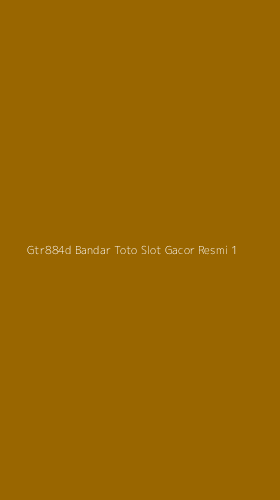 Tampilan Antarmuka Aplikasi Gtr884d Bandar Toto Slot Gacor Resmi - 1