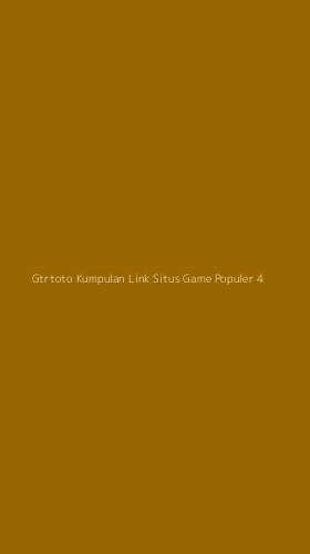 Tampilan Antarmuka Aplikasi Gtrtoto Kumpulan Link Situs Game Populer - 4