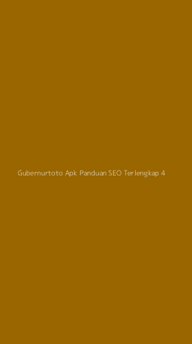 Tampilan Antarmuka Aplikasi Gubernurtoto Apk Panduan Seo Terlengkap - 4