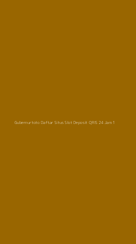 Tampilan Antarmuka Aplikasi Gubernurtoto Daftar Situs Slot Deposit Qris 24 Jam - 1