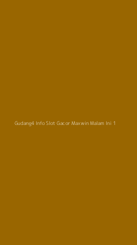 Tampilan Antarmuka Aplikasi Gudang4 Info Slot Gacor Maxwin Malam Ini - 1
