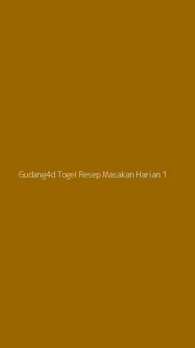 Tampilan Antarmuka Aplikasi Gudang4d Togel Resep Masakan Harian - 1