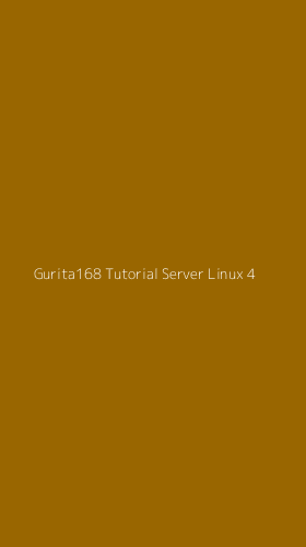 Tampilan Antarmuka Aplikasi Gurita168 Tutorial Server Linux - 4