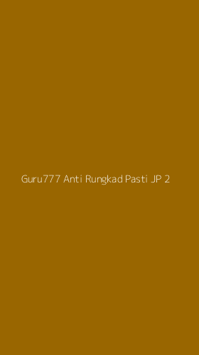 Tampilan Antarmuka Aplikasi Guru777 Anti Rungkad Pasti Jp - 2