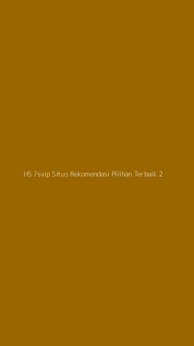 Tampilan Antarmuka Aplikasi H5 7svip Situs Rekomendasi Pilihan Terbaik - 2