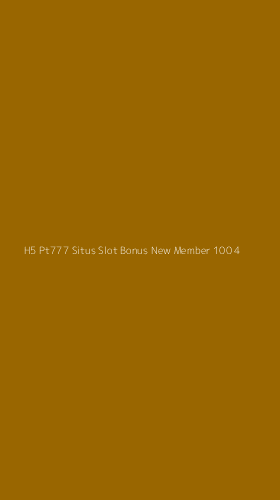 Tampilan Antarmuka Aplikasi H5 Pt777 Situs Slot Bonus New Member 100 - 4