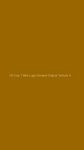 Tampilan Antarmuka Aplikasi H5 Svip 1 Web Login Dompet Digital Terbaik - 4