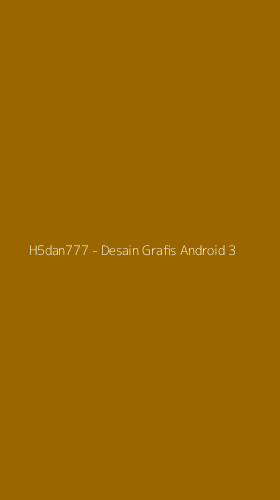 Tampilan Antarmuka Aplikasi H5dan777 - Desain Grafis Android - 3