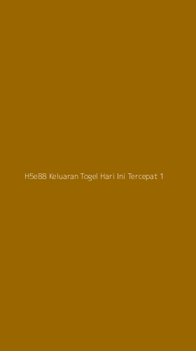 Tampilan Antarmuka Aplikasi H5e88 Keluaran Togel Hari Ini Tercepat - 1