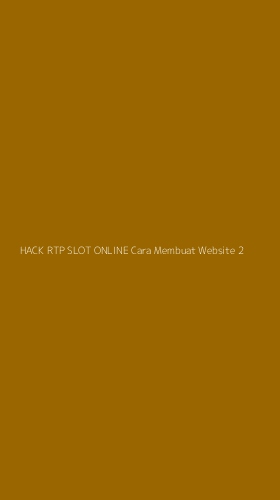 Tampilan Antarmuka Aplikasi Hack Rtp Slot Online Cara Membuat Website - 2
