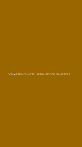 Tampilan Antarmuka Aplikasi Hakim138 Link Daftar Semua Jenis Game Online - 1