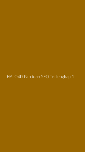 Tampilan Antarmuka Aplikasi Halo4d Panduan Seo Terlengkap - 1