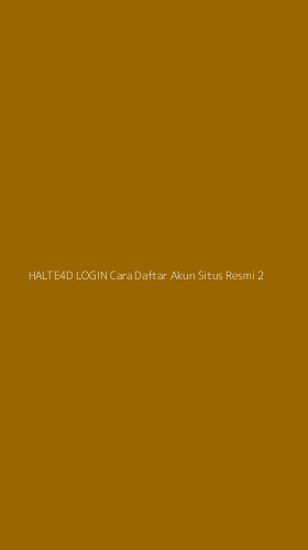 Tampilan Antarmuka Aplikasi Halte4d Login Cara Daftar Akun Situs Resmi - 2