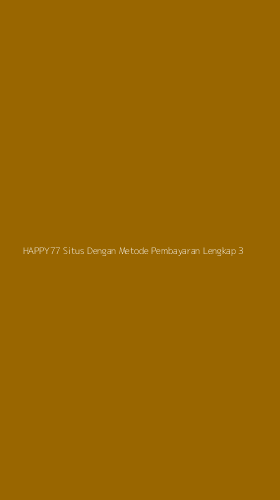 Tampilan Antarmuka Aplikasi Happy77 Situs Dengan Metode Pembayaran Lengkap - 3