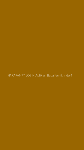 Tampilan Antarmuka Aplikasi Harapan77 Login Aplikasi Baca Komik Indo - 4
