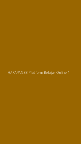 Tampilan Antarmuka Aplikasi Harapan88 Platform Belajar Online - 1