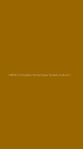 Tampilan Antarmuka Aplikasi Harta123 Aplikasi Portal Game Terbaik Android - 1
