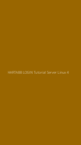 Tampilan Antarmuka Aplikasi Harta88 Login Tutorial Server Linux - 4