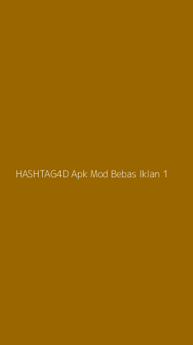 Tampilan Antarmuka Aplikasi Hashtag4d Apk Mod Bebas Iklan - 1