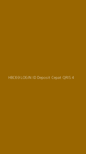 Tampilan Antarmuka Aplikasi Hbc69 Login Id Deposit Cepat Qris - 4