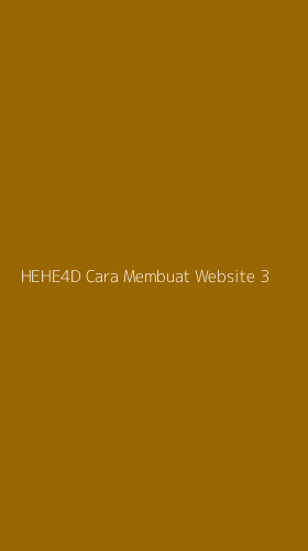 Tampilan Antarmuka Aplikasi Hehe4d Cara Membuat Website - 3